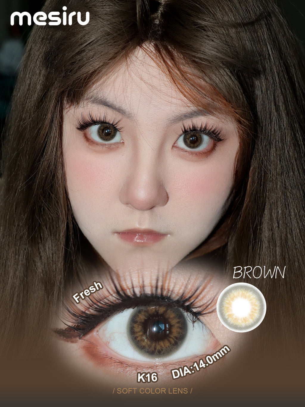 Mesiru K16 Fresh Brown